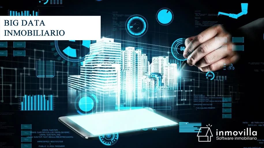 Cómo el Big Data Inmobiliario puede ayudarte en tu día a día