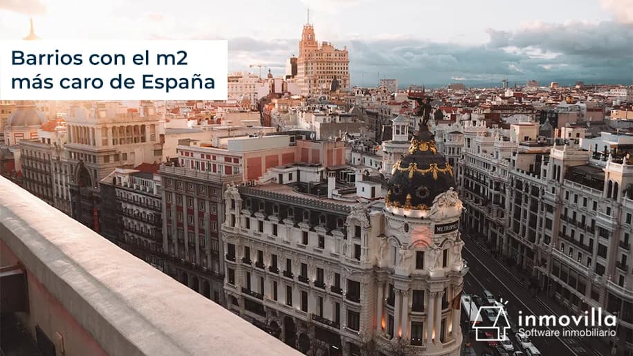 Barrios con el metro cuadrado más caro de España