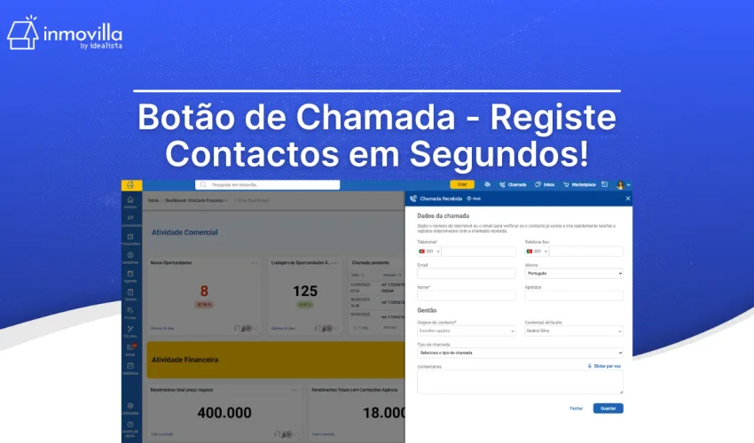 Botão de Chamada – Registe Contactos em Segundos!