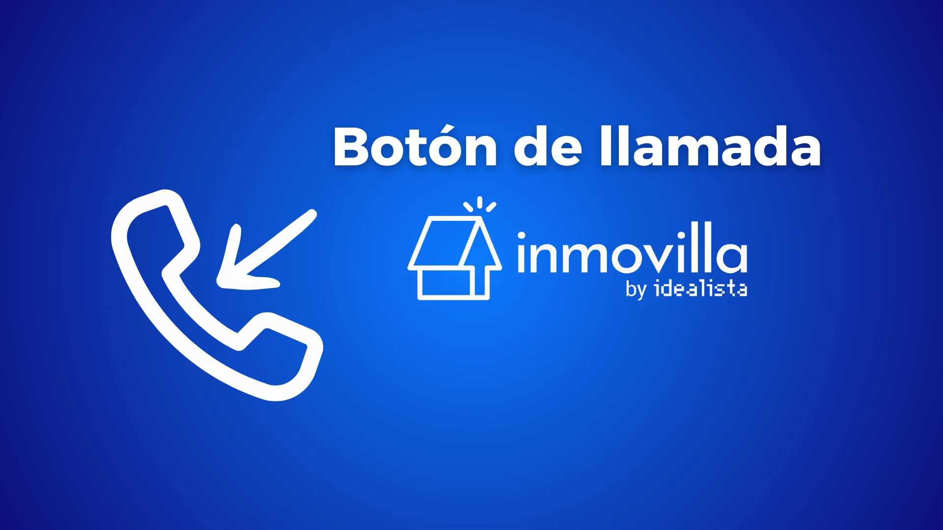 Optimiza tu gestión con el Botón de Llamada
